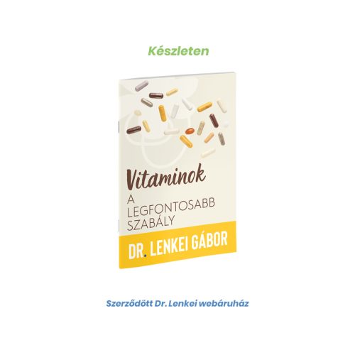 Vitaminok - A legfontosabb szabály 